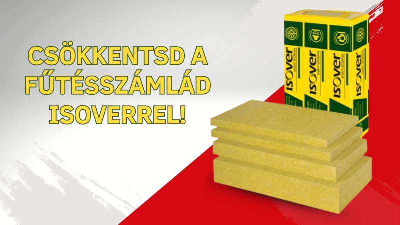 Isover szigetelőanyagok most a legjobb áron!